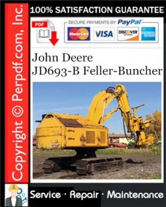John Deere JD693-B Feller-Buncher Service Repair Manual Download