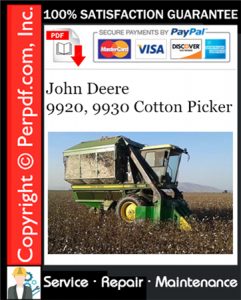 John Deere 9920, 9930 Cotton Picker Service Repair Manual Download