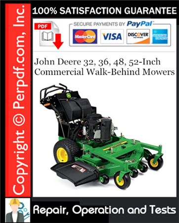 John Deere 32, 36, 48, 52-Inch Commercial Walk-Behind Mowers Service Repair Manual Download