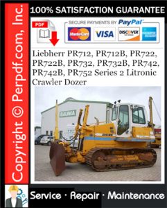 Liebherr PR712, PR712B, PR722, PR722B, PR732, PR732B, PR742, PR742B, PR752 Series 2 Litronic Crawler Dozer