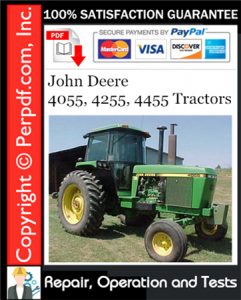 John Deere 4055, 4255, 4455 Tractors Repair, Operation and Tests
