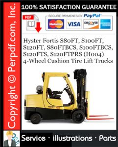 Hyster Fortis S80FT, S100FT, S120FT, S80FTBCS, S100FTBCS, S120FTS, S120FTPRS