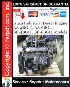 Isuzu Industrial Diesel Engine AA-4BG1T, AA-6BG1, BB-4BG1T, BB-6BG1T Models Service Repair Manual