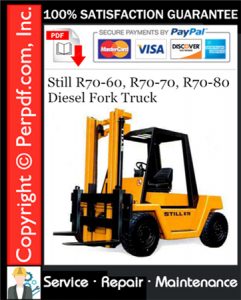 Still R70-60, R70-70, R70-80 Diesel Fork Truck Service Repair Manual